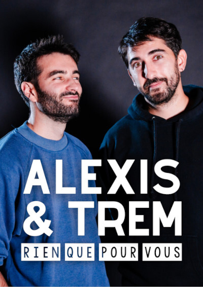 Alexis-&amp;-Trem